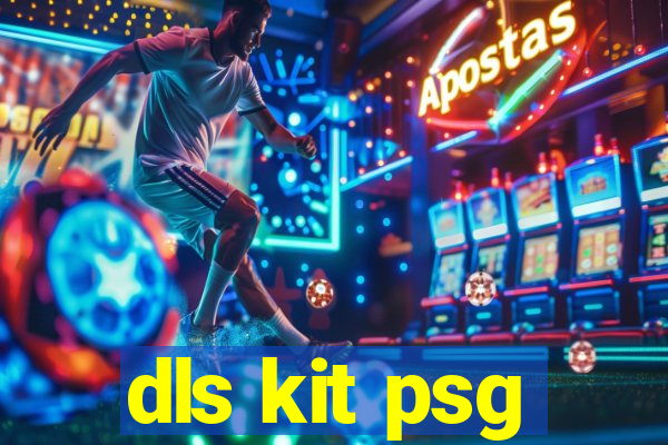 dls kit psg